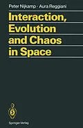E-Book (pdf) Interaction, Evolution and Chaos in Space von Peter Nijkamp, Aura Reggiani