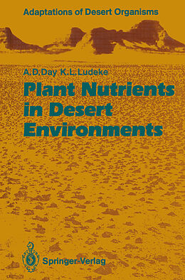Kartonierter Einband Plant Nutrients in Desert Environments von Kenneth L. Ludeke, Arden D. Day