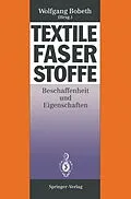 E-Book (pdf) Textile Faserstoffe von Werner Berger, Heidemarie Faulstich, Peter Fischer