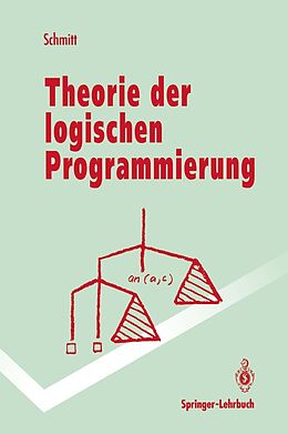 E-Book (pdf) Theorie der logischen Programmierung von Peter H. Schmitt