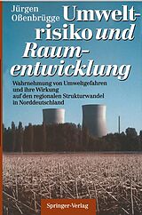 E-Book (pdf) Umweltrisiko und Raumentwicklung von Jürgen Oßenbrügge
