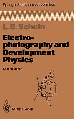 E-Book (pdf) Electrophotography and Development Physics von Lawrence B. Schein