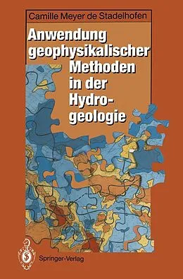 E-Book (pdf) Anwendung geophysikalischer Methoden in der Hydrogeologie von Camille Meyer de Stadelhofen