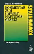 E-Book (pdf) Kommentar zum Umwelthaftungsgesetz von Marian Paschke
