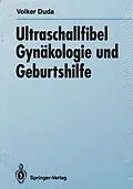 E-Book (pdf) Ultraschallfibel Gynäkologie und Geburtshilfe von Volker Duda