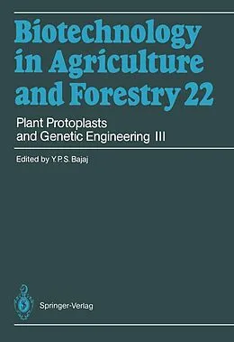 E-Book (pdf) Plant Protoplasts and Genetic Engineering III von Y. P. S. Bajaj