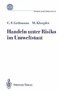 E-Book (pdf) Handeln unter Risiko im Umweltstaat von Carl F. Gethmann, Michael Kloepfer