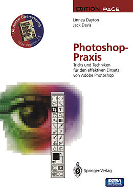 Kartonierter Einband Photoshop-Praxis von Linnea Dayton, Jack Davis