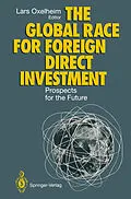 E-Book (pdf) The Global Race for Foreign Direct Investment von 
