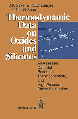 E-Book (pdf) Thermodynamic Data on Oxides and Silicates von Surendra K. Saxena, Nilanjan Chatterjee, Yingwei Fei