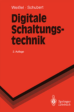 E-Book (pdf) Digitale Schaltungstechnik von Ralph Weißel, Franz Schubert