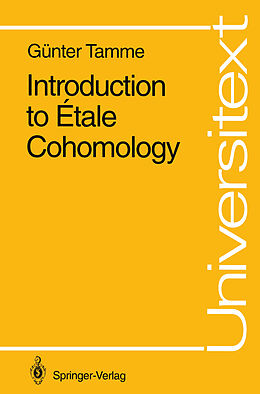 E-Book (pdf) Introduction to Étale Cohomology von Günter Tamme