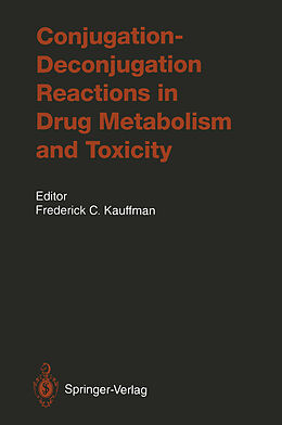 Kartonierter Einband Conjugation Deconjugation Reactions in Drug Metabolism and Toxicity von 