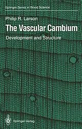 Kartonierter Einband The Vascular Cambium von Philip R. Larson