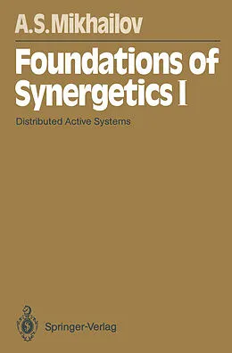 E-Book (pdf) Foundations of Synergetics I von Alexander S. Mikhailov