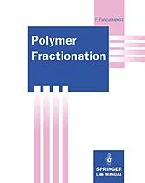 Kartonierter Einband Polymer Fractionation von Frieder Francuskiewicz