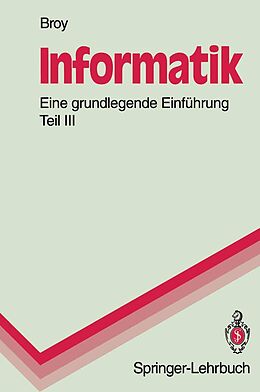 E-Book (pdf) Informatik. Eine grundlegende Einführung von Manfred Broy
