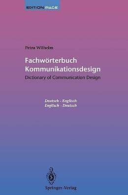E-Book (pdf) Fachwörterbuch Kommunikationsdesign / Dictionary of Communication Design von Petra Wilhelm