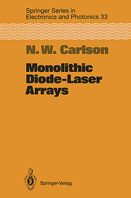Couverture cartonnée Monolithic Diode-Laser Arrays de Nils W. Carlson