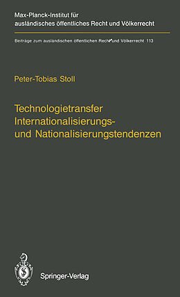 Kartonierter Einband Technologietransfer Internationalisierungs- und Nationalisierungstendenzen von Peter-Tobias Stoll