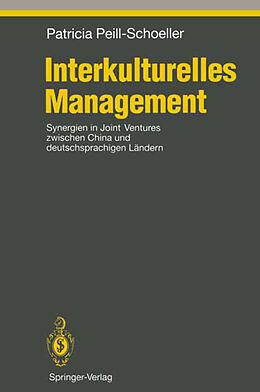 Kartonierter Einband Interkulturelles Management von Patricia Peill-Schoeller