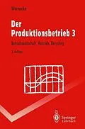 E-Book (pdf) Der Produktionsbetrieb 3 von Hans-Jürgen Warnecke