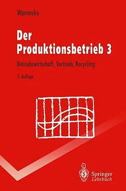 E-Book (pdf) Der Produktionsbetrieb 3 von Hans-Jürgen Warnecke
