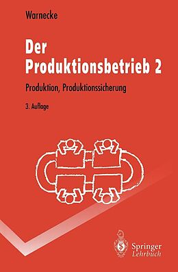 E-Book (pdf) Der Produktionsbetrieb 2 von Hans-Jürgen Warnecke