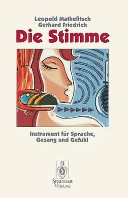 E-Book (pdf) Die Stimme von Leopold Mathelitsch, Gerhard Friedrich