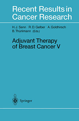 Kartonierter Einband Adjuvant Therapy of Breast Cancer V von 