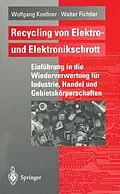 E-Book (pdf) Recycling von Elektro- und Elektronikschrott von Wolfgang Koellner, Walter Fichtler