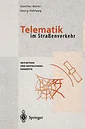 E-Book (pdf) Telematik im Straßenverkehr von Günter Müller, Georg Hohlweg