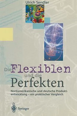 E-Book (pdf) Die Flexiblen und die Perfekten von Ulrich Sendler