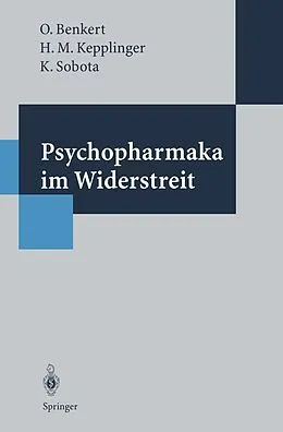 E-Book (pdf) Psychopharmaka im Widerstreit von Otto Benkert, Hans M. Keplinger, Katharina Sobota