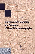 E-Book (pdf) Mathematical Modeling and Scale-up of Liquid Chromatography von Tingyue Gu
