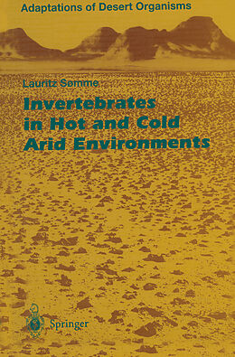 Kartonierter Einband Invertebrates in Hot and Cold Arid Environments von Lauritz Somme