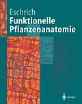 E-Book (pdf) Funktionelle Pflanzenanatomie von Walter Eschrich