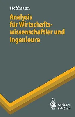 E-Book (pdf) Analysis für Wirtschaftswissenschaftler und Ingenieure von Dieter Hoffmann