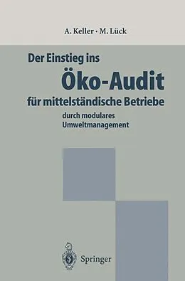 E-Book (pdf) Der Einstieg ins Öko-Audit für mittelständische Betriebe von Alexander Keller, Michael Lück