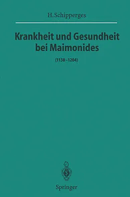 E-Book (pdf) Krankheit und Gesundheit bei Maimonides von H. Schipperges
