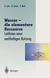 Kartonierter Einband Wasser  die elementare Ressource von 