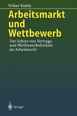 E-Book (pdf) Arbeitsmarkt und Wettbewerb von Volker Rieble