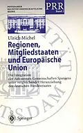 E-Book (pdf) Regionen, Mitgliedstaaten und Europäische Union von Ulrich Michel