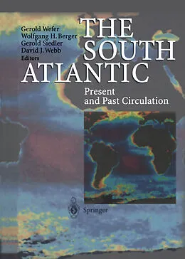 E-Book (pdf) The South Atlantic von Gerold Wefer, Wolfgang H. Berger, Gerold Siedler