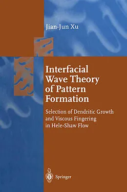 E-Book (pdf) Interfacial Wave Theory of Pattern Formation von Jian-Jun Xu