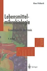 Kartonierter Einband Lebensmittelmikrobiologie von Klaus Pichhardt