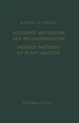 E-Book (pdf) Modern Methods of Plant Analysis/Moderne Methoden der Pflanzenanalyse von K. Paech, M. V. Tracey