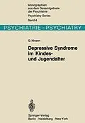 E-Book (pdf) Depressive Syndrome im Kindes- und Jugendalter von G. Nissen
