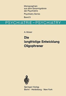 E-Book (pdf) Die langfristige Entwicklung Oligophrener von A. Moser