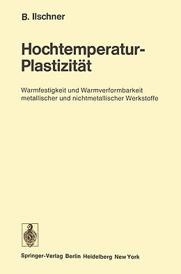 Kartonierter Einband Hochtemperatur-Plastizität von Bernhard Ilschner